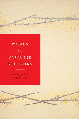 Women in Japanese Religions (Women in Religions, 1)
