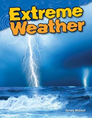Image for Extreme Weather (Science Readers: Content and Literacy) Extreme Weather (Science Readers: Content and Literacy)