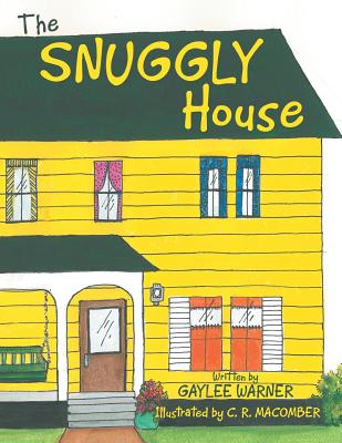Snuggly House