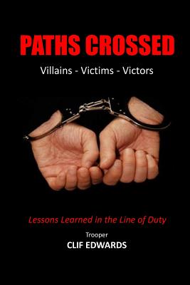 Paths Crossed: Villains - Victims - Victors