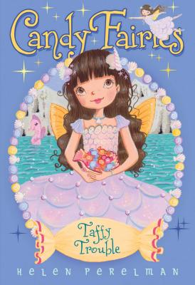 Image for Taffy Trouble (Candy Fairies)