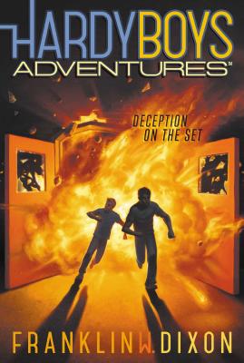 Image for Deception on the Set (8) (Hardy Boys Adventures) Deception on the Set (8) (Hardy Boys Adventures)