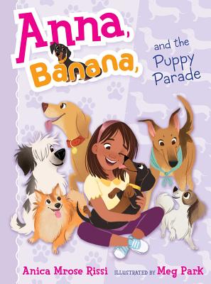 Anna, Banana, and the Puppy Parade (Reprint)
