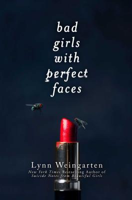 Bad Girls with Perfect Faces