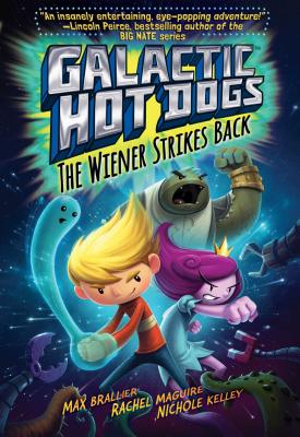 Image for Galactic Hot Dogs 2: The Wiener Strikes Back (2)