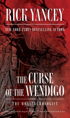 The Curse of the Wendigo (The Monstrumologist)