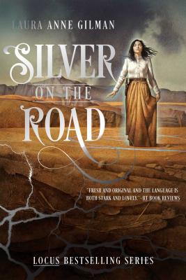 Silver On The Road: The Devil's West, Book One