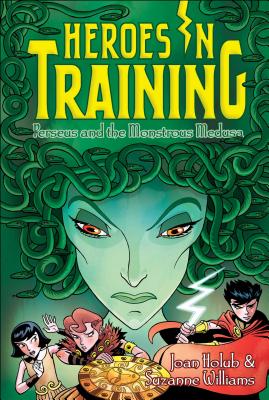 Perseus and the Monstrous Medusa (12) (Heroes in Training)