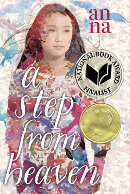 A Step from Heaven (Caitlyn Dlouhy)