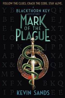 Mark of the Plague (2) (The Blackthorn Key)