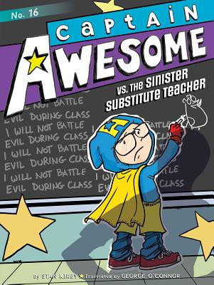 Image for Captain Awesome vs. the Sinister Substitute Teacher (16) Captain Awesome vs. the Sinister Substitute Teacher (16)