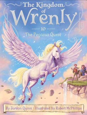 The Pegasus Quest (The Kingdom of Wrenly)