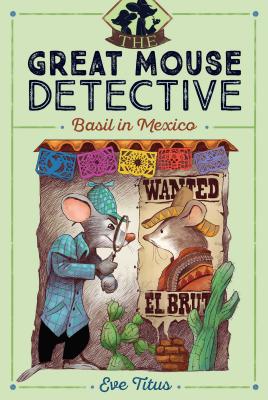 Basil in Mexico (3) (The Great Mouse Detective)