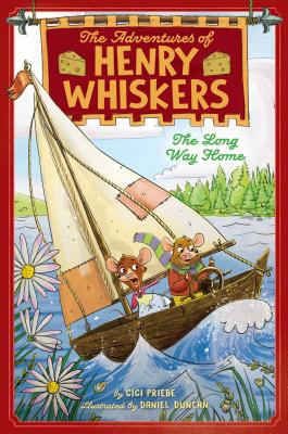 The Long Way Home (2) (The Adventures of Henry Whiskers)