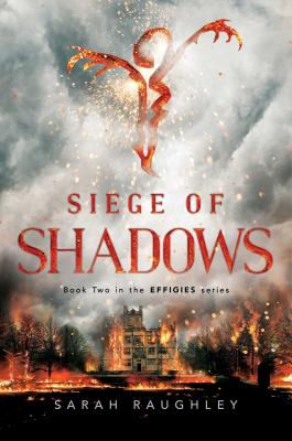 Image for Siege of Shadows (2) (The Effigies) Siege of Shadows (2) (The Effigies)