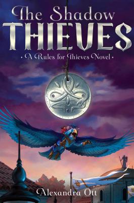 The Shadow Thieves (2) (Rules for Thieves)