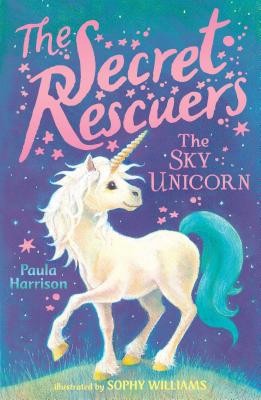 The Sky Unicorn (2) (The Secret Rescuers)