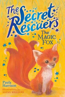 The Magic Fox (4) (The Secret Rescuers)