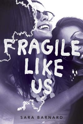 Image for Fragile Like Us Fragile Like Us