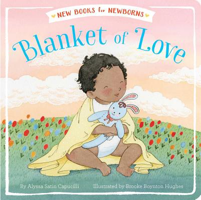 Image for Blanket of Love (New Books for Newborns) Blanket of Love (New Books for Newborns)