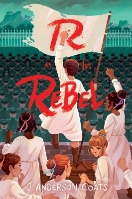 Image for R Is for Rebel R Is for Rebel
