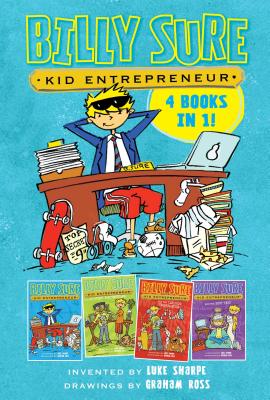 Billy Sure Kid Entrepreneur 4 Books in 1!: Billy Sure Kid Entrepreneur; Billy Sure Kid Entrepreneur and the Stink Spectacular; Billy Sure Kid . Billy Sure Kid Entrepreneur and the Best Test