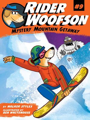 Mystery Mountain Getaway (Rider Woofson)