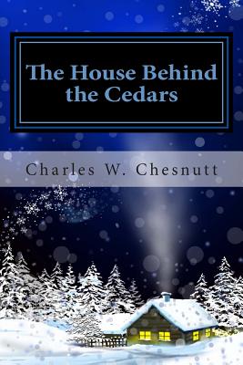 The House Behind the Cedars