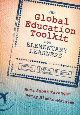 Image for The Global Education Toolkit for Elementary Learners The Global Education Toolkit for Elementary Learners