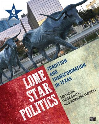 Image for Lone Star Politics: Tradition and Transformation in Texas Lone Star Politics: Tradition and Transformation in Texas