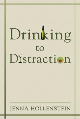 Image for Drinking to Distraction Drinking to Distraction