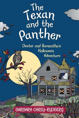 Image for The Texan and the Panther: Dexter and Samantha's Halloween Adventure