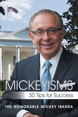 Mickeyisms: 30 Tips for Success
