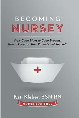Image for Becoming Nursey Becoming Nursey
