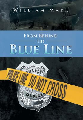 From Behind the Blue Line