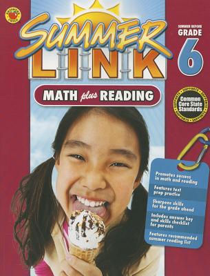 Math Plus Reading Workbook: Summer Before Grade 6 (Summer Link)