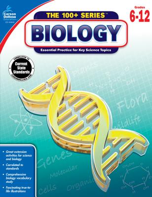 Carson Dellosa The 100 Series: Biology WorkbookGrades 6-12 Science, Matter, Atoms, Cells, Genetics, Elements, Bonds, Classroom or Homeschool Curriculum (128 pgs)