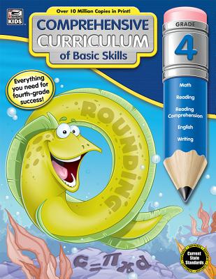 Comprehensive Curriculum of Basic Skills Fourth Grade WorkbookState Standards Lesson Plan and Activity Book for Math, Reading Comprehension, Writing (544 pgs)