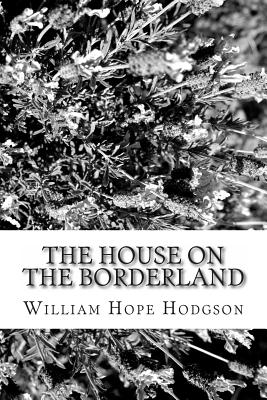 House on the Borderland