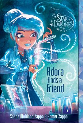 Image for Star Darlings Adora Finds a Friend (Star Darlings, 10)