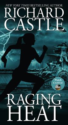 Raging Heat (Nikki Heat, 6)