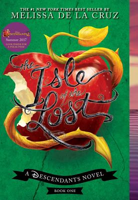 Image for The Isle of the Lost (A Descendants Novel, Book 1): A Descendants Novel (The Descendants, 1)