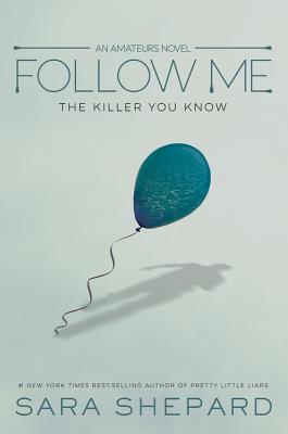 Image for Follow Me (The Amateurs, 2) Follow Me (The Amateurs, 2)