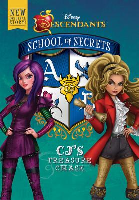 School of Secrets: CJ's Treasure Chase (Disney Descendants) (School of Secrets (1))