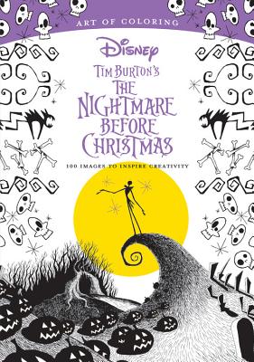 Image for Art of Coloring: Tim Burton's the Nightmare Before Christmas : 100 Images to Inspire Creativity