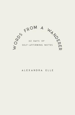 Words from a Wanderer