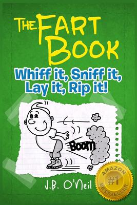 Fart Book: The Adventures of Milo Snotrocket