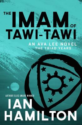 Image for The Imam of Tawi-Tawi: An Ava Lee Novel: Book 10 The Imam of Tawi-Tawi: An Ava Lee Novel: Book 10