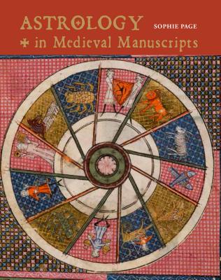 ASTROLOGY IN MEDIEVAL MANUSCRIPTS