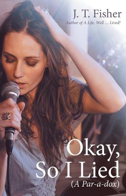 Image for Okay, So I Lied